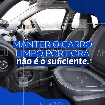 posts, legendas e frases de estética automotiva & lavajato para whatsapp, instagram e facebook: A higienização automotiva do interior do veículo é tão importante quanto por fora. Quando o carro se mantém limpo por dentro, você evita alergias e outras doenças que a impureza do ar pode gerar.
#Higienização #AhazouAuto #Automotiva