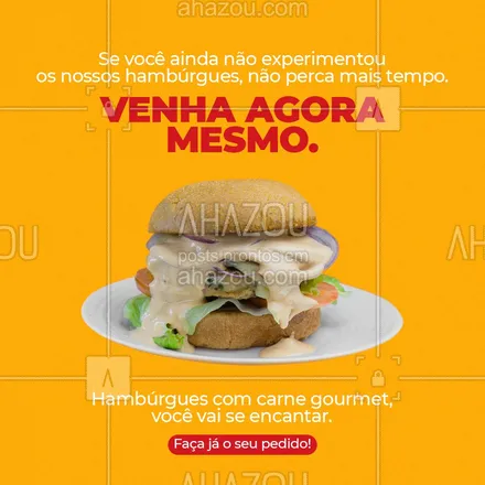 posts, legendas e frases de hamburguer para whatsapp, instagram e facebook: Faça seu pedido e experimente nossos hamburgues gourmet.
Não perca mais tempo, experimente agora!
#ahazoutaste #artesanal  #burger  #burgerlovers  #hamburgueria  #hamburgueriaartesanal 