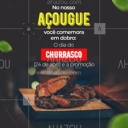 posts, legendas e frases de açougue & churrasco para whatsapp, instagram e facebook: Nada melhor para comemorar o dia do churrasco, 24 de abril, do que fazer um churrasquinho. Pensando nisso, nosso açougue está com promoções incríveis para você comemorar não só a data, mas também os preços. 

#açougue  #barbecue  #churrasco #ahazoutaste #churrascoterapia  #meatlover #churrasquinho #promocional #diadochurrasco #promoção #24deabril