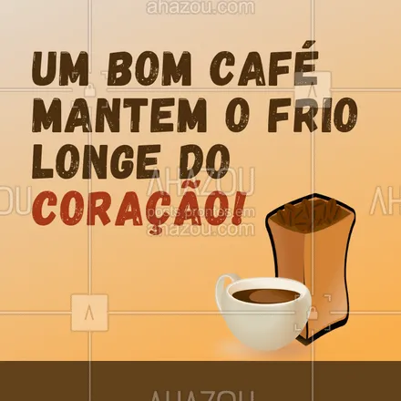 posts, legendas e frases de cafés para whatsapp, instagram e facebook: Um bom café aquece o coração ☕️??
#cafe #coffee #ahazoucafe #ahazoutaste #amocafe #frio #frase #engraçado  