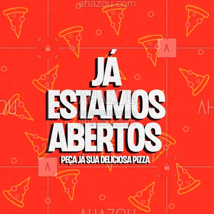 posts, legendas e frases de pizzaria para whatsapp, instagram e facebook: JÁ ESTAMOS ABERTOS! 😍 Aqui temos sabor e qualidade num só lugar! Faça já seu pedido! 💖🍕
 #ahazoutaste #pizzaria  #pizza  #pizzalife  #pizzalovers 