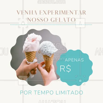 posts, legendas e frases de gelados & açaiteria para whatsapp, instagram e facebook: Venha experimentar nosso gelato por apenas R$XX,XX
Corre que é por tempo limitado!
#ahazoutaste #gelados  #icecream  #sorvete  #sorveteria 