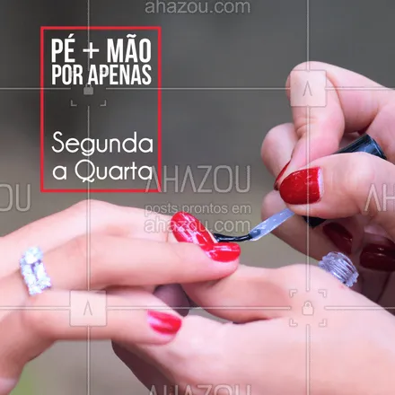 posts, legendas e frases de manicure & pedicure para whatsapp, instagram e facebook: Vem cuidar das unhas! Por um precinho especial nas segundas, terças e quartas-feiras ? #manicure #ahazou #unhas #promoçao 