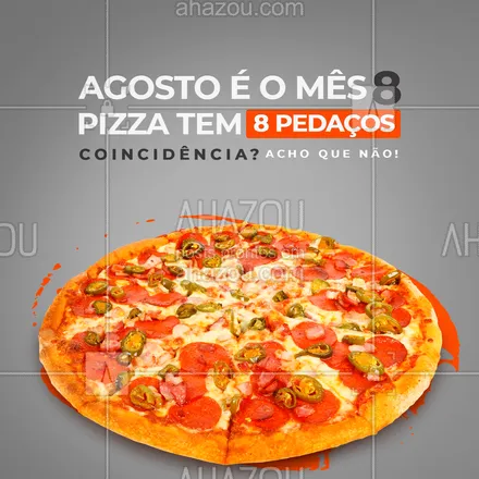 posts, legendas e frases de pizzaria para whatsapp, instagram e facebook: Essa teoria merece uma degustação. ?️ ? #ahazoutaste  #pizzaria #agosto  #pizza