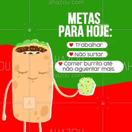 posts, legendas e frases de cozinha mexicana para whatsapp, instagram e facebook: Como está sendo o seu dia hoje? Ansioso para garantir aquele combo maravilhoso de burrito que temos aqui no nosso restaurante e se esbaldar até não aguentar mais? Comenta aqui embaixo! 🌮😋 #ahazoutaste #comidamexicana  #nachos  #cozinhamexicana  #texmex  #vivamexico 
