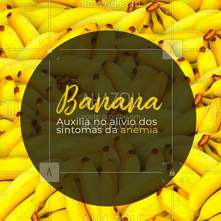 posts, legendas e frases de assuntos variados de Saúde e Bem-Estar para whatsapp, instagram e facebook: A banana é um alimento rico e possui propriedades que aliviam os sintomas da anemia. #banana #dicas #ahazou #saude