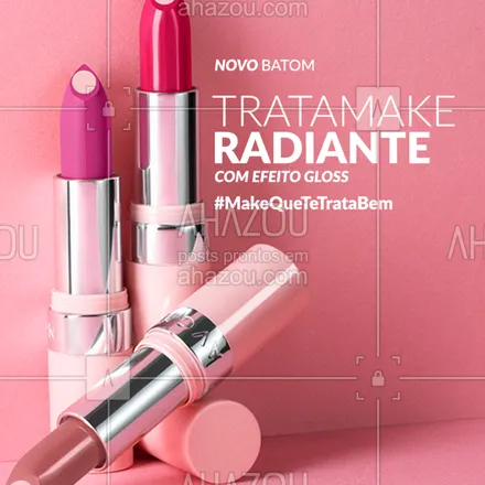 posts, legendas e frases de avon para whatsapp, instagram e facebook: Novo Batom Tratamake Radiante com efeito gloss e exclusivo núcleo de ácido hialurônico. #ahazouavon #ahazourevenda