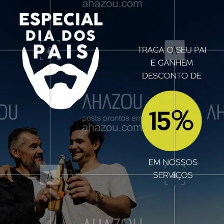 posts, legendas e frases de barbearia para whatsapp, instagram e facebook: Traga o seu pai para renovar o visual e aproveitem esta promoçao especial!

#diadospais #promocional #ahazou #barbearia #barber