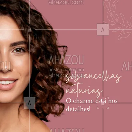 posts, legendas e frases de para whatsapp, instagram e facebook: Um design de sobrancelhas natural valoriza seu rosto sem apagar sua essência. Agende uma avaliação e descubra como pequenos ajustes fazem toda a diferença. 💫
📲 Chame no WhatsApp!
#SobrancelhaNatural #BelezaDiscreta #HarmoniaFacial #DesignDeSobrancelhas