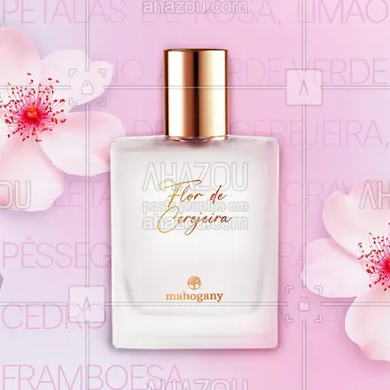 posts, legendas e frases de mahogany para whatsapp, instagram e facebook: Flor de Cerejeira harmoniza perfeitamente cada uma das suas notas para exalar elegância e feminilidade com um toque de frescor. Sinta o encanto dessa essência rara na Fragrância e demais produtos da linha Flor de Cerejeira! 🌸🍋
#Mahogany #Intensifica #FlorDeCerejeira #fragrancia #ahazoumahogany #ahazourevenda