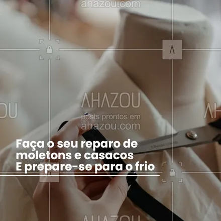 posts, legendas e frases de costura & reparos para whatsapp, instagram e facebook: O tempo esfriou mas o seu casaco favorito esta precisando de uns reparos? É só trazer para a gente que resolvemos isso rapidinho ? #AhazouFashion  #costureira #reparos #encomendas #fashion #costuraereparos #frio #inverno #casacos #moletons #favorito #esfriou #costura 