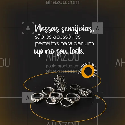 posts, legendas e frases de acessórios para whatsapp, instagram e facebook: Um look sem acessórios não dá, né? Então, venha escolher a sua semijoia, temos as melhores!🤩😍
  #AhazouFashion #fashion  #semijoias  #estilo  #brincos  #acessorios  #tendencia 