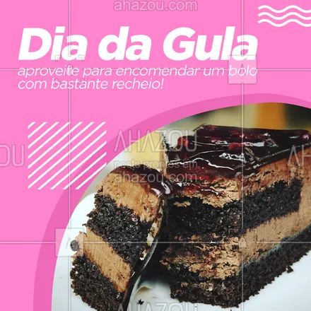 posts, legendas e frases de confeitaria para whatsapp, instagram e facebook: Faça sua encomenda e aproveite o Dia da Gula comendo um bolo maravilhoso! 🎂#ahazoutaste #bolo #bolosdecorados #confeitaria #confeitariaartesanal #doces #diadagula