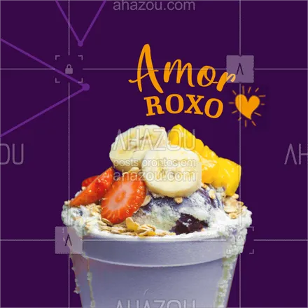 posts, legendas e frases de gelados & açaiteria para whatsapp, instagram e facebook: Esse amor vai invadir sua vida com muito sabor! ???
#açaí  #ahazou #sabor #amorroxo #roxo