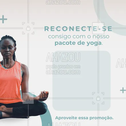 posts, legendas e frases de yoga para whatsapp, instagram e facebook: Descubra o poder de se reconectar consigo mesmo com a yoga! 🌿 Aproveite nossos descontos exclusivos em pacotes de yoga e embarque em uma jornada especial até o autoconhecimento. 🧘‍♀️💖  Entre em contato e garanta o seu pacote especial com a gente. #AhazouSaude #promoção #yoga #bemestar #saúde #relax #yogalife 