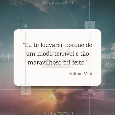 posts, legendas e frases de igrejas & espiritualidade cristã para whatsapp, instagram e facebook: Somos obra-prima de Deus, criados com propósito e amor. 💖 #Salmo139 #AhazouFé #biblia #Deus #fé #salmos #palavradeDeus #féemDeus