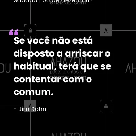 posts, legendas e frases de  para whatsapp, instagram e facebook: O extraordinário mora fora da zona de conforto. Qual risco você vai correr hoje? #jimrohn #sucesso #arrisque #extraordinario