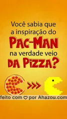 Você sabia que Pac-Man foi inspirado por uma pizza?