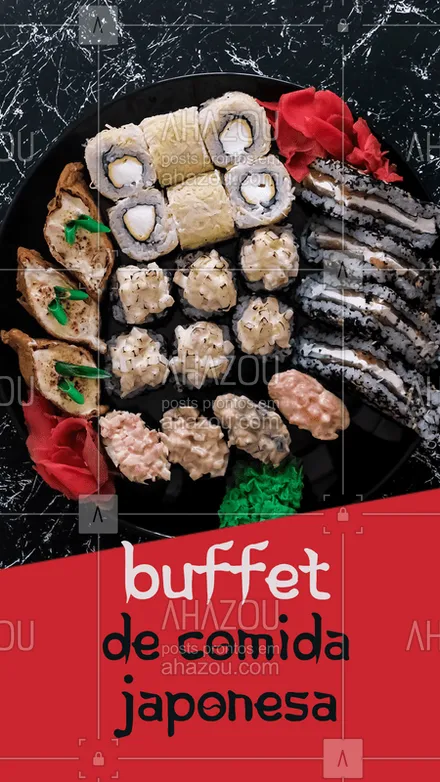 posts, legendas e frases de cozinha japonesa para whatsapp, instagram e facebook: Venha saborear o mais completo buffet de comida japonesa da região! ? #buffet #ahazoutaste #comidajaponesa #japa