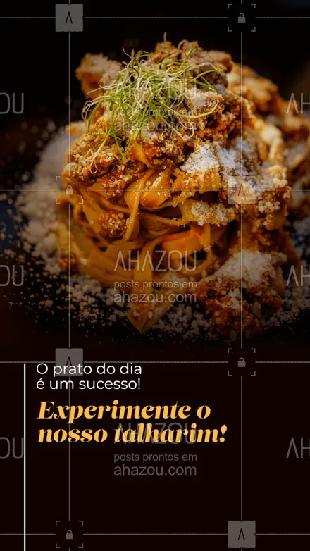 posts, legendas e frases de cozinha italiana para whatsapp, instagram e facebook: Uma deliciosa massa com um molho caseiro feito especialmente para você, peça esse prato recheado de sabor para hoje 😋 #ahazoutaste #talharim #molhos #massas #macarrão #restaurante