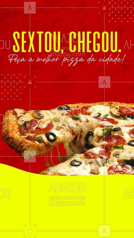 posts, legendas e frases de pizzaria para whatsapp, instagram e facebook: A sexta só é uma sexta de verdade com a pizza certa. E aí, qual vai ser o sabor da sua sexta? 🤩🍕
#ahazoutaste #pizza  #pizzalife  #pizzalovers  #pizzaria 