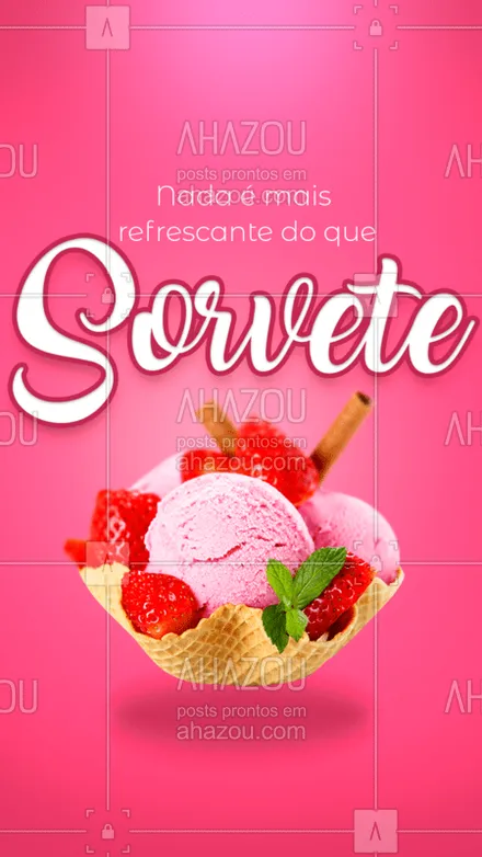 posts, legendas e frases de gelados & açaiteria para whatsapp, instagram e facebook: Nada melhor para se refrescar do que um sorvete!
#ahazou #sorvete #sorveteria #morango