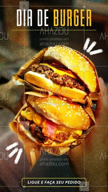 posts, legendas e frases de hamburguer para whatsapp, instagram e facebook: Chegou o dia de pedir aquele burger delicioso não é mesmo? Ligue e faça já o seu pedido. ?? #Burger #Ahazou #FastFood #Delivery 
