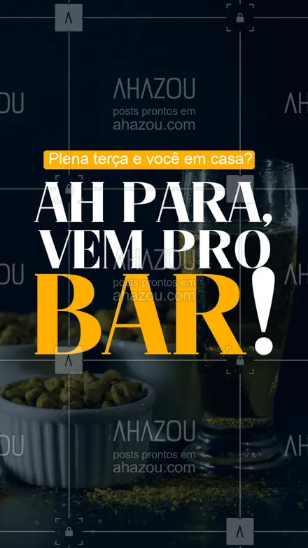 posts, legendas e frases de bares para whatsapp, instagram e facebook: Para né? Seu bar preferido está te esperando! #ahazoutaste #bar  #cocktails  #drinks  #lounge  #mixology  #pub #terçou #terça #convite #bebida