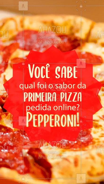 posts, legendas e frases de pizzaria para whatsapp, instagram e facebook: É isso mesmo, segundo os registros, a primeira pizza pedida online foi uma de pepperoni! ? #Pizzaria #CuriosidadesPizza #ahazoutaste  #pizzalife #pizzalovers