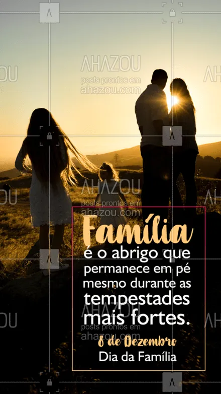 posts, legendas e frases de posts para todos para whatsapp, instagram e facebook: A família é a base de tudo, sempre! #diadafamília #ahazou #família #bandbeauty