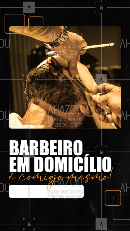 posts, legendas e frases de barbearia para whatsapp, instagram e facebook: Conte comigo para dar um trato no seu visual sem que você tenha que sair de casa! Agende já o seu serviço. 😎 #AhazouBeauty #barber  #barbeirosbrasil  #barbeiromoderno  #barbeiro  #barbearia #barbeiroadomicílio