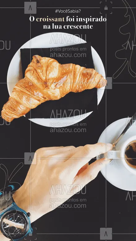 posts, legendas e frases de cafés para whatsapp, instagram e facebook: O croissant foi inventado na Áustria durante o ano de 1869, criado para marcar a vitória do exército austríaco sobre os turcos otamanos, a pedido do imperador! #croissant #ahazoutaste #comida #alimentaçao 