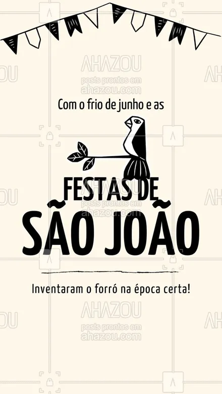 posts, legendas e frases de posts para todos para whatsapp, instagram e facebook:  Viva São João!
#ahazou #frasesmotivacionais  #motivacionais  #motivacional   #promoção  #quote 