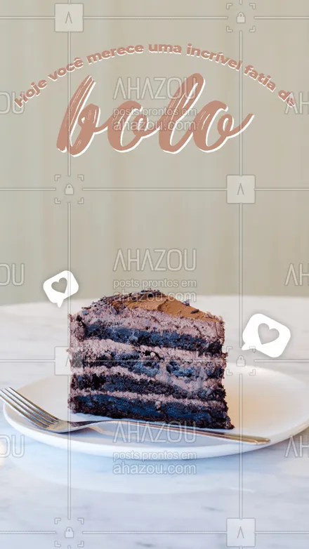 posts, legendas e frases de confeitaria para whatsapp, instagram e facebook: Para melhorar o seu dia você só precisa de uma fatia de bolo deliciosa e bem generosa! ? Entre em contato e peça a sua! #fatiadebolo #bolo #confeitaria #ahazoutaste #doces
