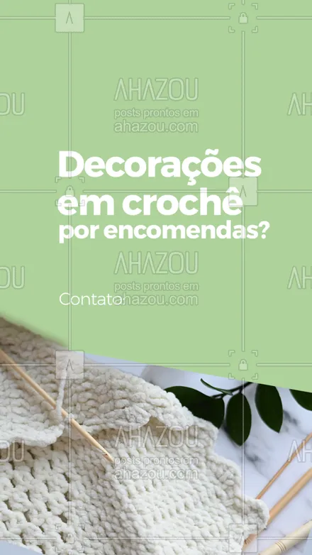 posts, legendas e frases de costura & reparos para whatsapp, instagram e facebook: Encomende suas decorações em crochê entrando em contato comigo. #croche #decoração #convite #AhazouFashion #artesanato #costura