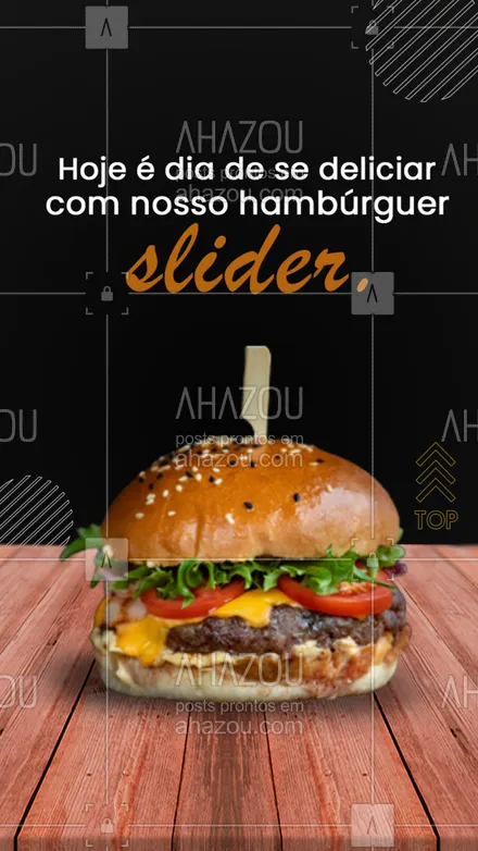 posts, legendas e frases de hamburguer para whatsapp, instagram e facebook: Na dúvida do que pedir? Então peça todos, experiente nossa opção de hambúrguer slider e prove todos os sabores que quiser. Esperamos a sua visita. #artesanal #burger #burgerlovers #hamburgueria #ahazoutaste #hamburgueriaartesanal #slide #hambúrguerslider #sabor #qualidade #opções #cardápio #sabores 









