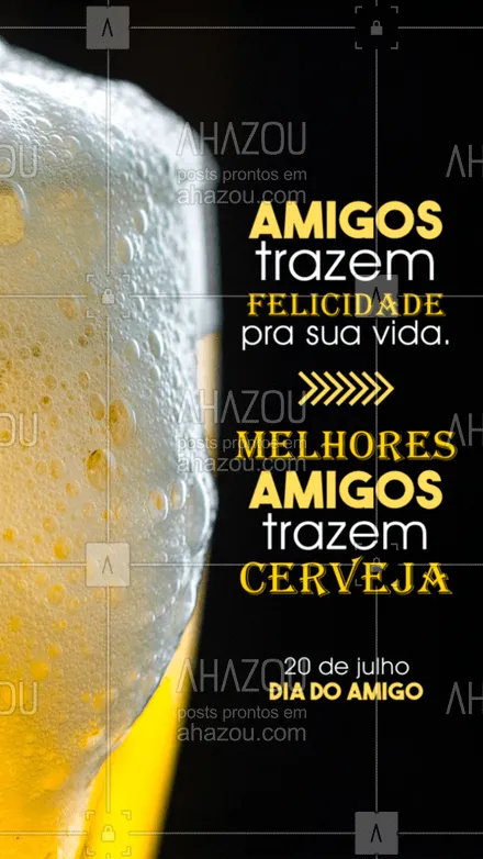 posts, legendas e frases de bares para whatsapp, instagram e facebook: Feliz dia do amigo! #diadoamigo #ahazou #cerveja