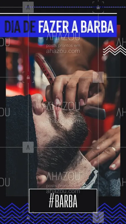 posts, legendas e frases de barbearia para whatsapp, instagram e facebook: Hoje é dia de dar um trato no visual, venha fazer a barba com a gente.  #Barber #Ahazou #Barbearia 