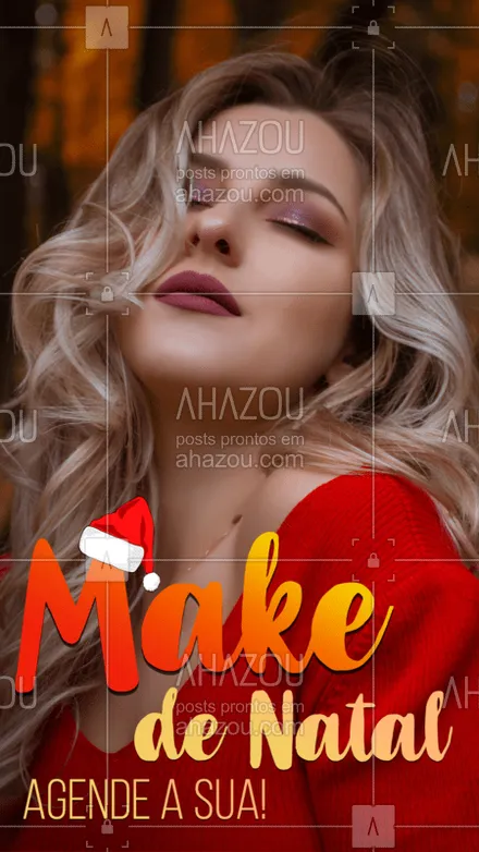 posts, legendas e frases de maquiagem para whatsapp, instagram e facebook: As festas estão chegando! Não deixe para a última hora! #make #ahazou #makenatalina #bandbeauty