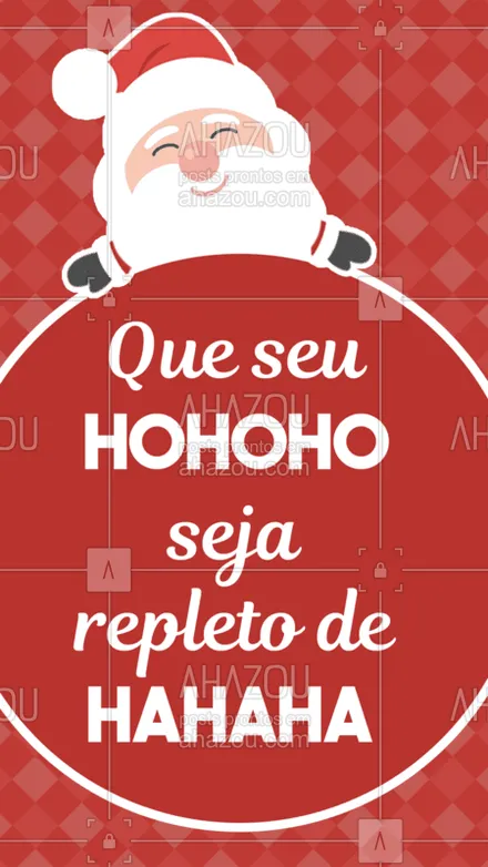 Ho, Ho, Ho, o Papai Noel chegou Feliz Natal!