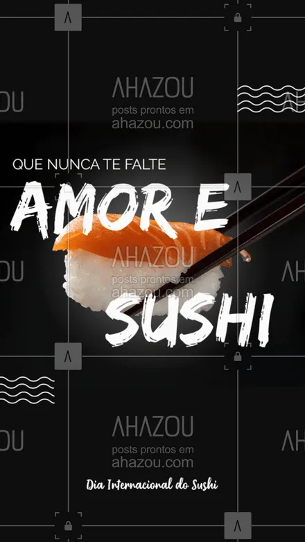 posts, legendas e frases de cozinha japonesa, assuntos variados de gastronomia para whatsapp, instagram e facebook: Sushi e amor, sempre. Todos os dias ??

#DiaInternacionaldoSushi #DiadoSushi #Sushi #Ahazoutaste #Gastronomia #SushiLovers #AmoreSushi #ComidaJaponesa #CulináriaJaponesa #Japa #SushiDelivery #Delivery 