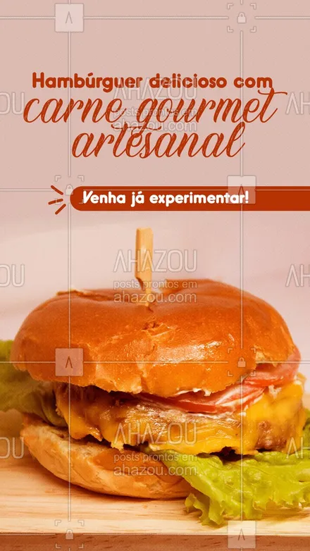 posts, legendas e frases de hamburguer para whatsapp, instagram e facebook: Carne gourmet, deliciosa e soborosa.
Venha experimentar nossos hambúrgues artesanais!
#ahazoutaste #artesanal  #burgerlovers  #burger  #hamburgueria  #hamburgueriaartesanal 