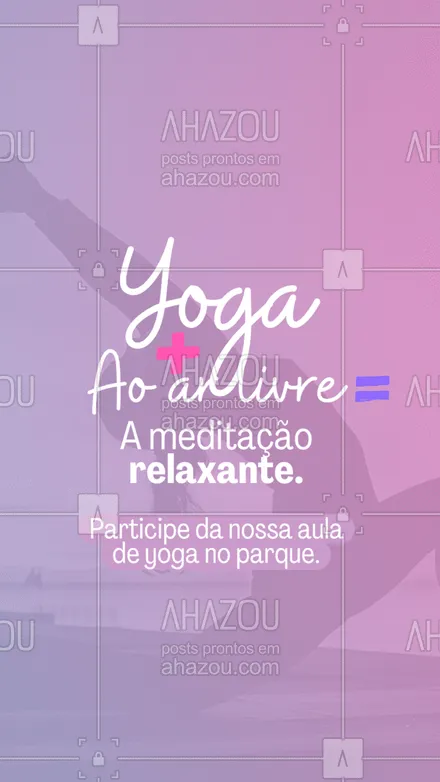 posts, legendas e frases de yoga para whatsapp, instagram e facebook: Venha praticar com a gente e sintonize suas energias. 🧘🏽‍♀️ #AhazouSaude #meditation #namaste #yoga #yogainspiration #yogalife #yoganoparque