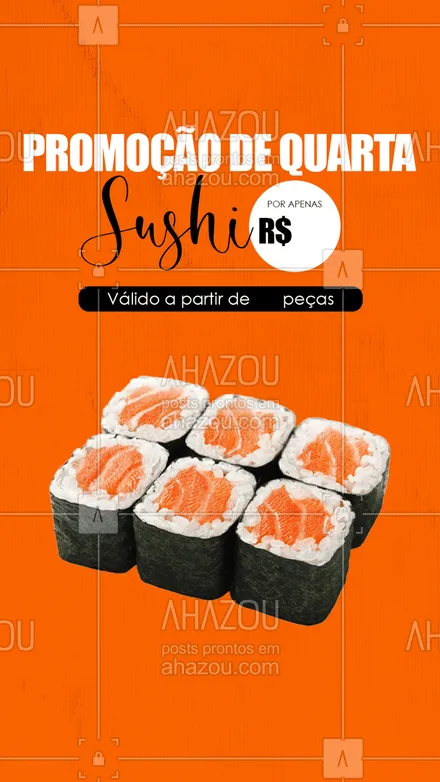 posts, legendas e frases de cozinha japonesa para whatsapp, instagram e facebook: Sushi de qualidade por um precinho desses... é de arrepiar! Aproveita que quartou e peça pelo delivery. #ahazoutaste #comidajaponesa  #japa  #japanesefood  #sushidelivery  #sushilovers  #sushitime #pedido #promoção #delivery #promo #quarta