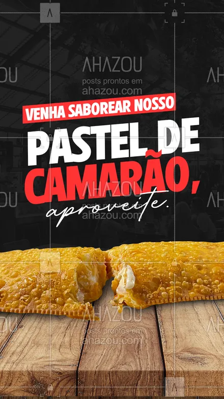 posts, legendas e frases de pastelaria  para whatsapp, instagram e facebook: Aproveite para pedir o nosso delicioso pastel de camarão. 😋🦐 #ahazoutaste #amopastel #pastel #pastelaria #pastelrecheado #delivery #pasteldecamarão