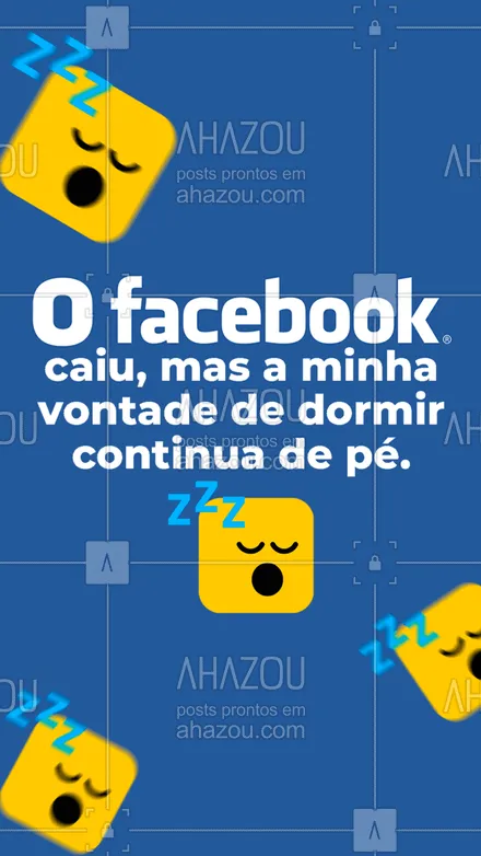 posts, legendas e frases de posts para todos para whatsapp, instagram e facebook: O sono segue firme aqui, infelizmente😴🥱😂 #facebook #facebookcaiu #redessociais #ahazou #engraçado