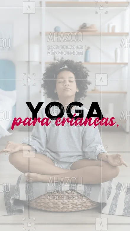 posts, legendas e frases de yoga para whatsapp, instagram e facebook: A yoga traz benefícios para os pequneninos também. Traga sua criança para fazer aulas e desfrutar dos benefícios para o corpo e a mente. Entre em contato. #AhazouSaude #yogakids #yogalife #yoga #meditation #aulas