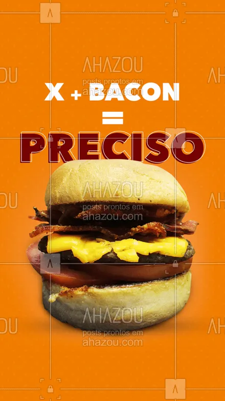 posts, legendas e frases de hamburguer para whatsapp, instagram e facebook: X-bacon não é uma vontade, mas uma sim uma necessidade. Quem também têm necessidade de comer um X-bacon?  #ahazoutaste  #hamburgueria #x-bacon #bacon #lanches