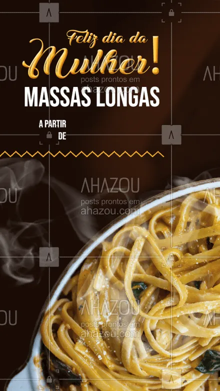 posts, legendas e frases de cozinha italiana para whatsapp, instagram e facebook: Se delicie com a sua macarronada favorita por um valor especial no Dia da Mulher. Aproveite! #diadamulher #comidaitaliana #macarronada #ahazoutaste  #massas #cozinhaitaliana #pasta