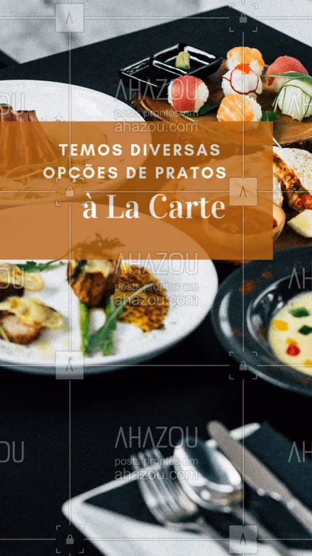 posts, legendas e frases de à la carte & self service para whatsapp, instagram e facebook: Venha experimentar! #alacarte #restaurante #ahazouapp #food